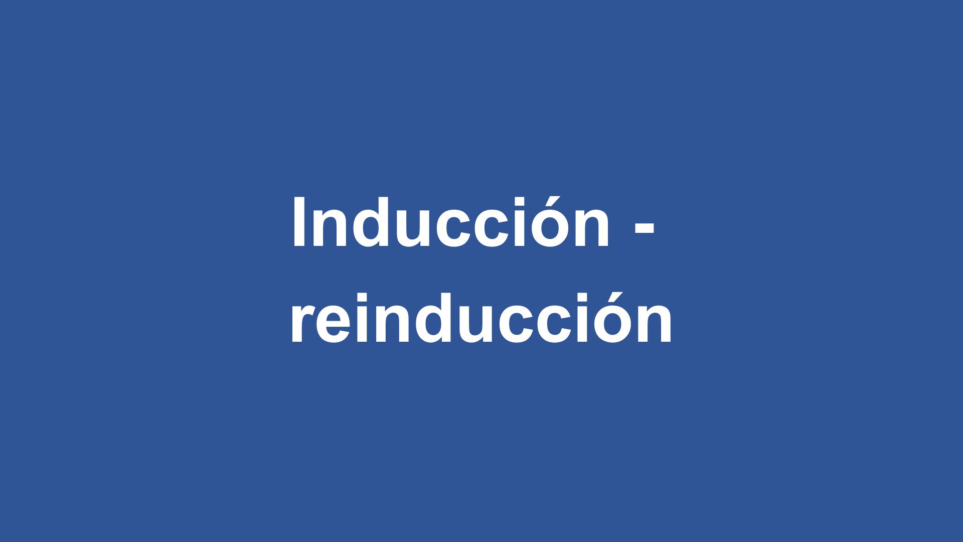Inducción y reinducción 2026
